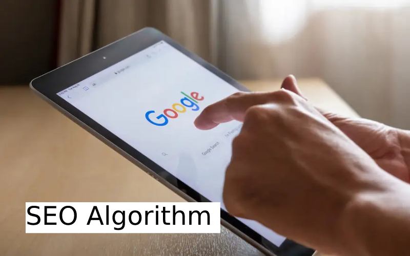 Updates to Google's SEO Algorithm Expounded