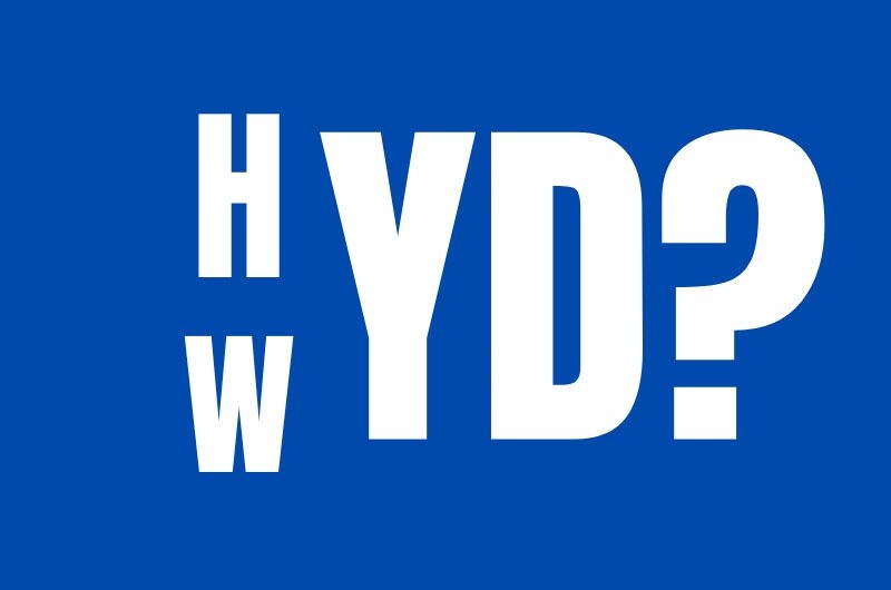 HYD & WYD Meaning and How Do You Use Them?