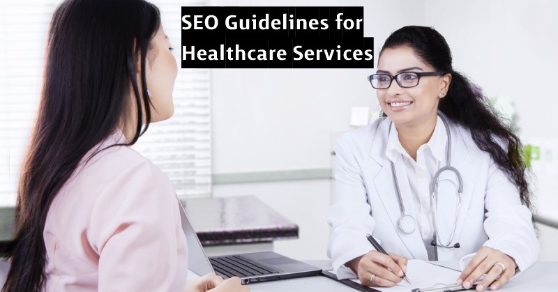 SEO Guidelines for Healthcare Services
