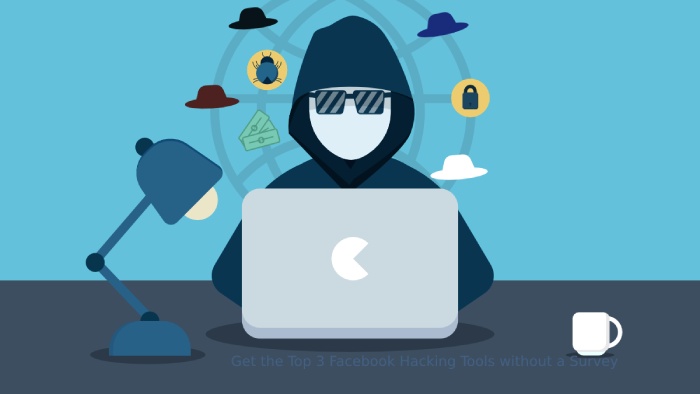 Get the Top 3 Facebook Hacking Tools without a Survey